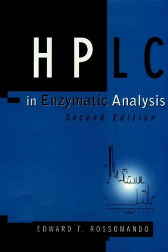 Cover image for High Performance Liquid Chromatography in Enzymatic Analysis