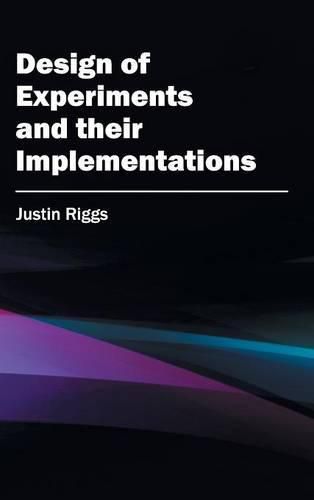 Cover image for Design of Experiments and Their Implementations