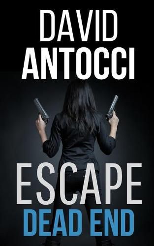 Cover image for ESCAPE, Dead End