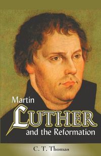 Cover image for Martin Luther and the Reformation