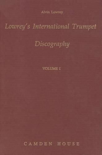 Cover image for Lowrey's International Trumpet Discography