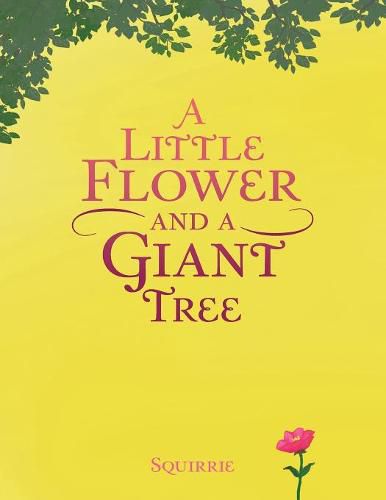 Cover image for A Little Flower and a Giant Tree