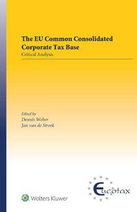 Cover image for The EU Common Consolidated Corporate Tax Base: Critical Analysis