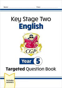 Cover image for New KS2 English Targeted Question Book - Year 5