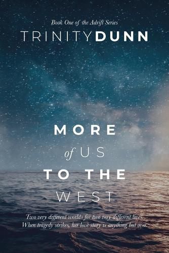 Cover image for More of Us to the West