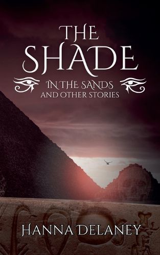 Cover image for The Shade In The Sands And Other Stories