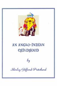 Cover image for An Anglo-Indian Childhood