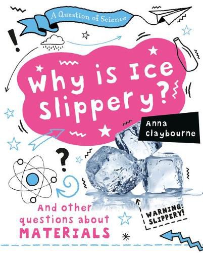 Cover image for Why Is Ice Slippery?