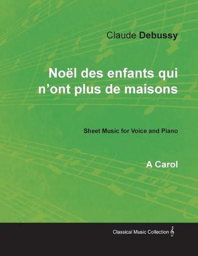 Cover image for Noel des enfants qui n'ont plus de maisons - A Carol - Sheet Music for Voice and Piano