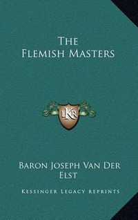 Cover image for The Flemish Masters