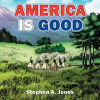 Cover image for America Is Good