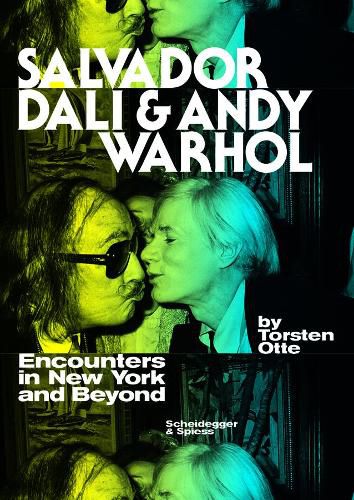 Salvador Dali and Andy Warhol: Encounters in New York and Beyond