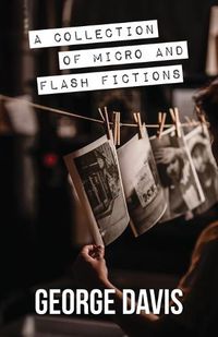 Cover image for A Collection of Micro and Flash Fictions