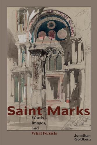 Cover image for Saint Marks: Words, Images, and What Persists