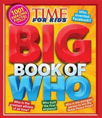 Cover image for Big Book of Who: 1001 Amazing Facts