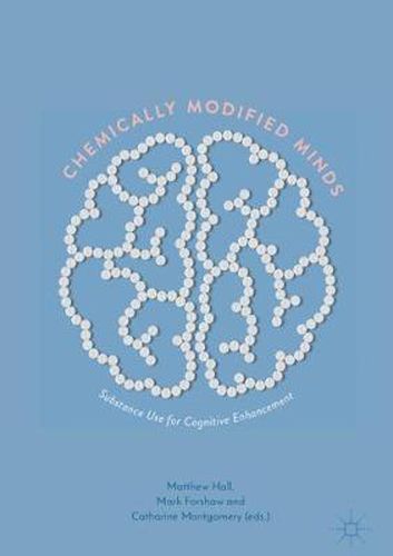Chemically Modified Minds: Substance Use for Cognitive Enhancement