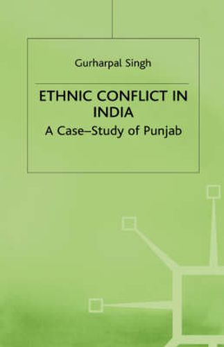 Ethnic Conflict in India: A Case-Study of Punjab