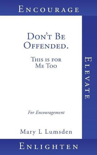 Cover image for Don't Be Offended. This is for Me Too