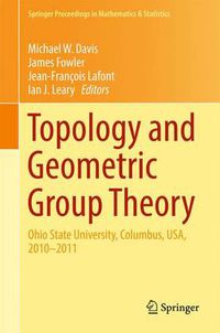 Cover image for Topology and Geometric Group Theory: Ohio State University, Columbus, USA, 2010-2011