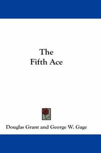 Cover image for The Fifth Ace