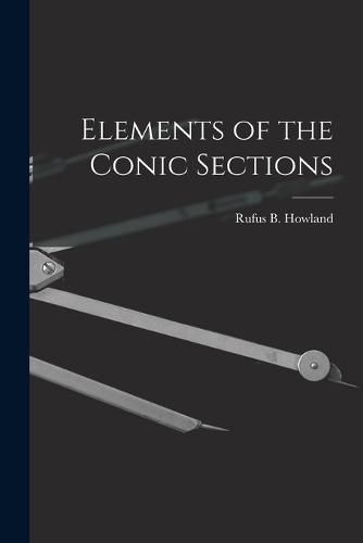 Cover image for Elements of the Conic Sections