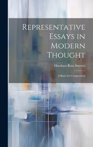 Cover image for Representative Essays in Modern Thought