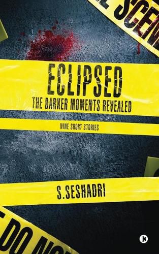 Cover image for Eclipsed: The Darker Moments Revealed