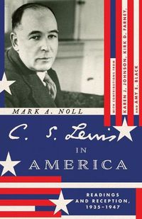 Cover image for C. S. Lewis in America
