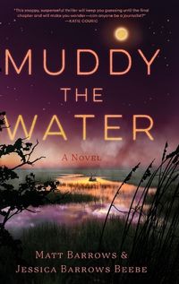 Cover image for Muddy the Water