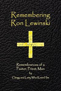 Cover image for Remembering Ron Lewinski