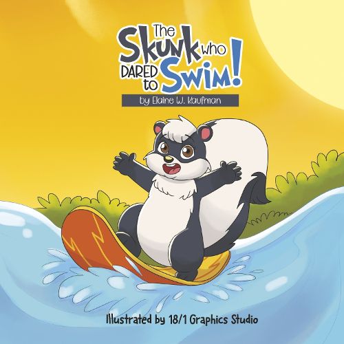 Cover image for The Skunk Who Dared to Swim