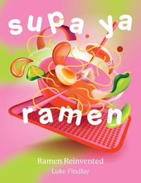 Cover image for Supa Ya Ramen