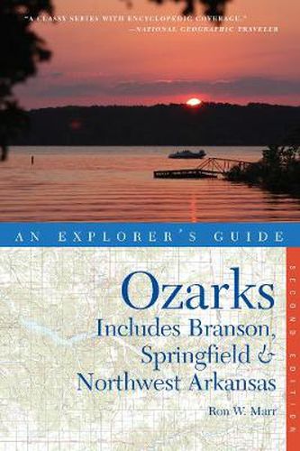 Cover image for Explorer's Guide Ozarks - Includes Branson, Springfield and Northwest Arkansas