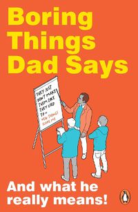 Cover image for Boring Things Dad Says