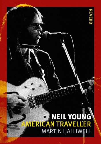 Cover image for Neil Young: American Traveller