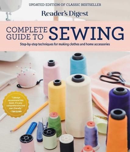 Cover image for Reader's Digest Complete Guide to Sewing: Step by Step Techniques for Making Clothes and Home Accessories