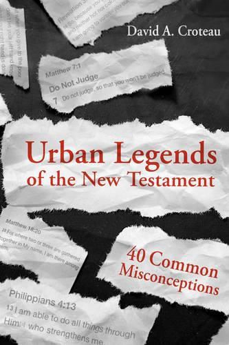 Cover image for Urban Legends Of The New Testament