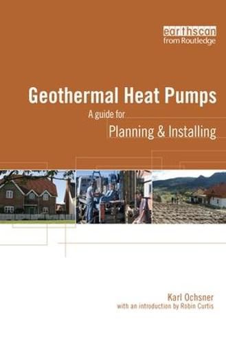 Cover image for Geothermal Heat Pumps: A Guide for Planning and Installing