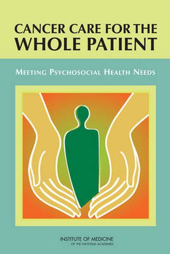 Cancer Care for the Whole Patient: Meeting Psychosocial Health Needs