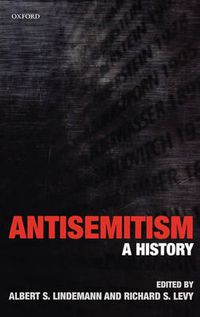 Cover image for Antisemitism: A History