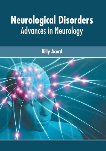 Cover image for Neurological Disorders: Advances in Neurology