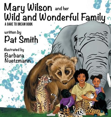 Cover image for Mary Wilson and Her Wild and Wonderful Family