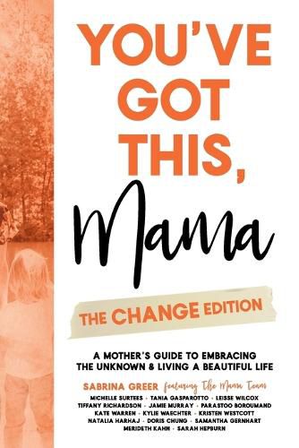 Cover image for You've Got This, Mama - The Change Edition