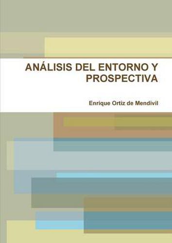 Cover image for Analisis Del Entorno Y Prospectiva