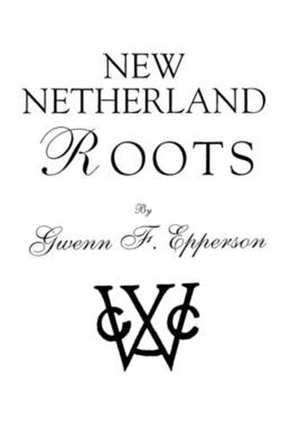 Cover image for New Netherland Roots
