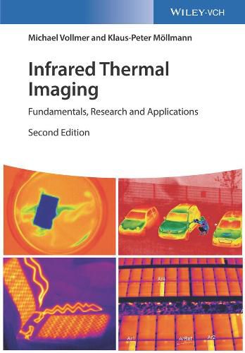 Cover image for Infrared Thermal Imaging - Fundamentals, Research and Applications 2e