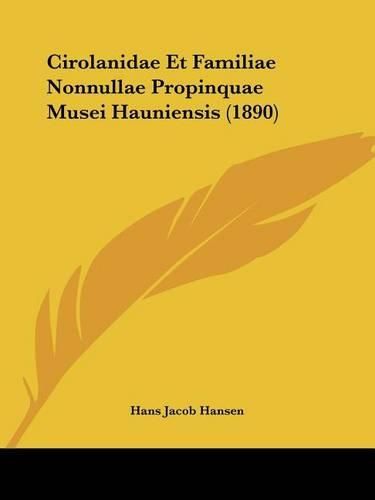Cover image for Cirolanidae Et Familiae Nonnullae Propinquae Musei Hauniensis (1890)