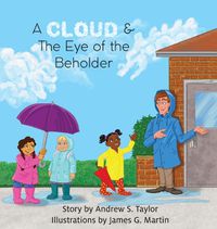 Cover image for A Cloud & The Eye of the Beholder