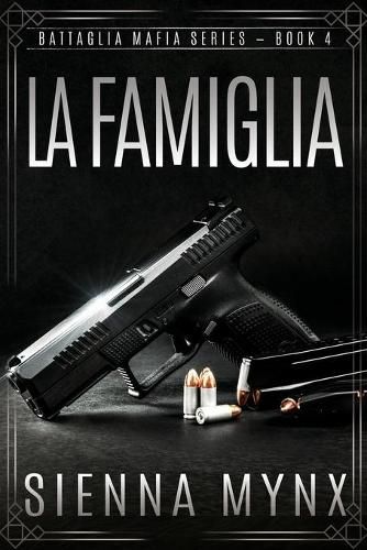 Cover image for La Famiglia: Battaglia Mafia Series