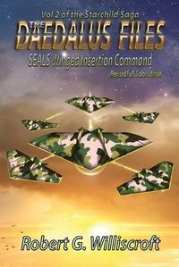 Cover image for The Daedalus Files: SEALS Winged Insertion Command (SWIC)